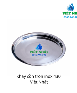 Khay cồn tròn inox 430 - Nội Thất Việt Nhất